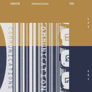 Image of Front Cover of 2x12" - VG+/VG+ - SURGEON, Communications (SRX; SRX 003, UK 2015 Reissue, Picture Sleeve, Remastered), Still In Opened Shrinkwrap,  - 1546005S
