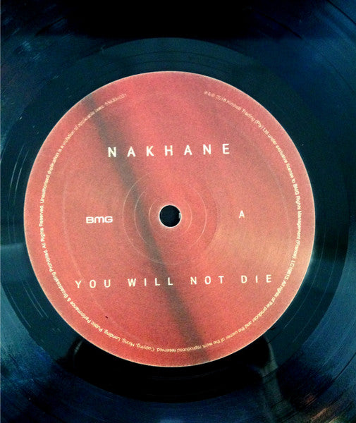 Image of Label Cover of LP - EX/EX - NAKHANE, You Will Not Die (BMG; 538334031,   2018, Inner, With CD), Opened Instore, Still In Shrinkwrap,  - 2546143S