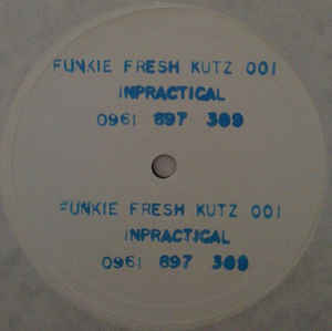 Image of Front Cover of 0345214S: 12" - JAMES LAVONZ, Inpractical (Funkie Fresh Kutz; FFK 001, UK 1998, Stamped White Label) Marks on either side, with popping on the b side.  /G