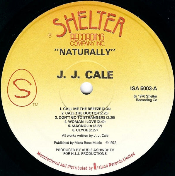 Image of Label Cover of LP - VG/VG - J.J. CALE, Naturally (Shelter Yellow Fade With Curved Logo; ISA 5003, UK 1976 Reissue), Ring wear, light creasing,  - 3026256E