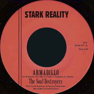 Image of Front Cover of 0156166S: 7" - THE SOUL DESTROYERS, Armadillo / Bird Man (Stark Reality; Stark-011, UK 2001)   /EX