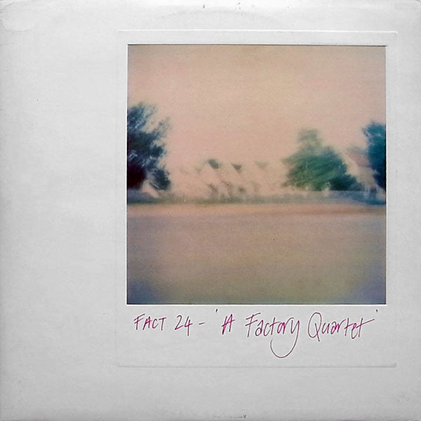 Image of Front Cover of 2xLP - VG/VG - VARIOUS, A Factory Quartet (Factory; FACT24, UK 1980, Embossed Gatefold Sleeve, 2 Embossed Inners), Sleeve has a small stain and is a bit age discoloured., Featuring:The Durutti ColumnKevin HewickBlurtThe Royal Family And The Poor - 3816201C