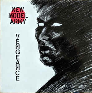 Image of Front Cover of LP - VG/VG - NEW MODEL ARMY, Vengeance (Abstract Records; ABT 008, UK 1984, No Inner Version), ,  - 1526133E