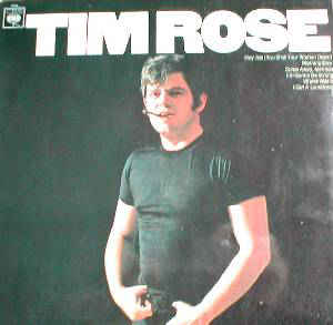 Image of Front Cover of 4044106S: LP - TIM ROSE, Tim Rose (CBS; BPG 63168, UK 1967, Laminated Front Sleeve)   VG/VG