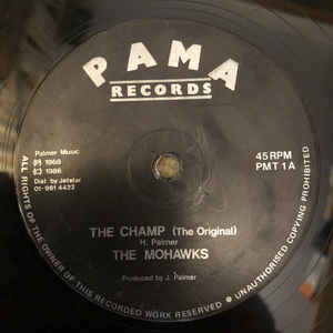 Image of Front Cover of 12" - /VG - THE MOHAWKS, The Champ / Landscape (Pama Records; PMT 1, UK 1986), Strong VG, light lines only.,  - 2616416C