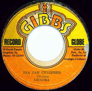 Image of Front Cover of 7" - /EX - DHAIMA / MIGHTY TWO, Ina Jah Children / Save The Children (Joe Gibbs Record Globe; , Jamaica 1977), ,  - 0726196E