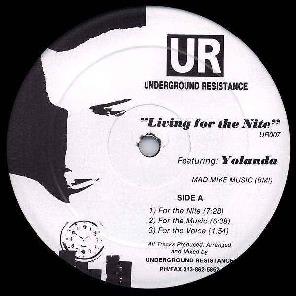 Image of Back Cover of 12" - /VG - UNDERGROUND RESISTANCE FEATURING YOLANDA, Living For The Nite (Underground Resistance; UR007, US 1991, Plain Sleeve), few faint marks - minor, A1		Living For The Nite (For The Nite)	7:28A2		Living For The Nite (For The Music)	6:38A3		Living For The Nite (For The Voice)	1:54B1		Living For The Nite (For The Feeling)	7:10B2		Living For The Nite (For The Club)	5:42 - 2446082S
