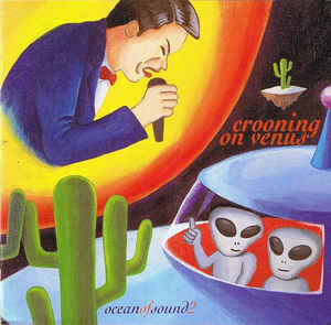 Image of Front Cover of 2xCD - VG+/VG - VARIOUS, Crooning On Venus Ocean Of Sound 2 (Virgin; AMBT13, UK 1996, Jewel Case), ,  - 1836118E