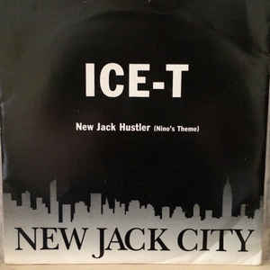 Image of Front Cover of 7" - VG/G+ - ICE-T, New Jack Hustler (Nino's Theme) / 	Lifestyles Of The Rich And Infamous (Giant Records; 5438-19442-7, UK 1991, Picture sleeve), Marks on disc. Some light clicks. Ringwear on sleeve. Promo sticker on back of sleeve.,  - 2026114E