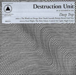 Image of Front Cover of LP - EX/EX - DESTRUCTION UNIT, Deep Trip (Sacred Bones Records; SBR-101, US 2013, 2 Inserts), Opened Instore, Still In Stickered Shrinkwrap,  - 3146024S