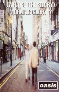 Image of Front Cover of Cassette - VG+/VG+ - OASIS, (What's The Story) Morning Glory? (Creation Records; C CRE 189, UK 1995, Fold Out Sleeve, No Lines On Cassette Window), ,  - 2316050C