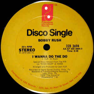 Image of Front Cover of 12" - VG/VG+ - BOBBY RUSH, I Wanna Do The Do / Hey Western Union Man (Philadelphia International Records; 2Z8 3694, US 1979, Company Sleeve), company sleeve,  - 3046329S