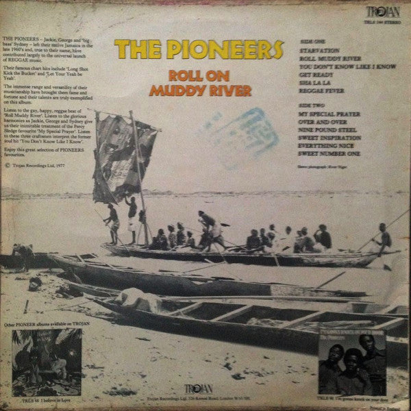 Image of Back Cover of LP - VG+/VG - THE PIONEERS, Roll On Muddy River (Trojan Records; TRLS 144, UK 1977, Laminated Sleeve), Quite a few scuffs on side B, plays fine. Nice looking sleeve.,  - 2426174E