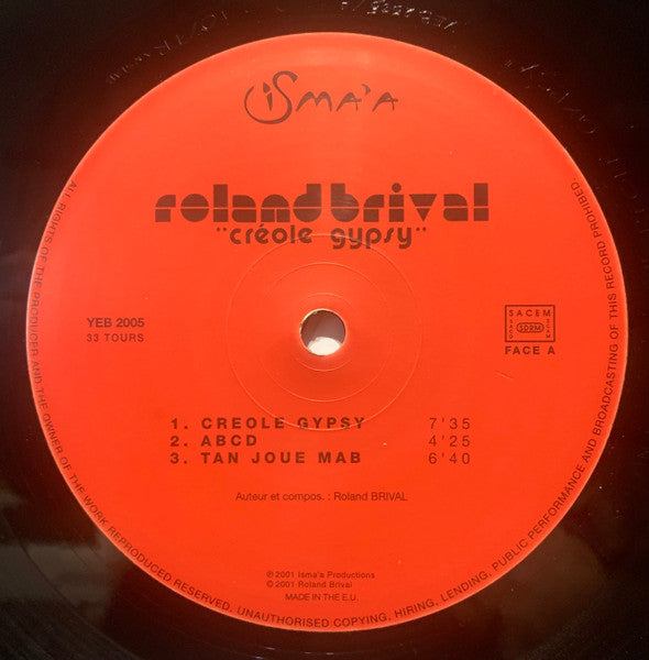 Image of Label Cover of LP - VG+/VG+ - ROLAND BRIVAL, Cr ole Gypsy (Isma'a; YEB 2005, France 2001 Reissue, Picture Sleeve, Reissue, Remastered), ,  - 2526359E