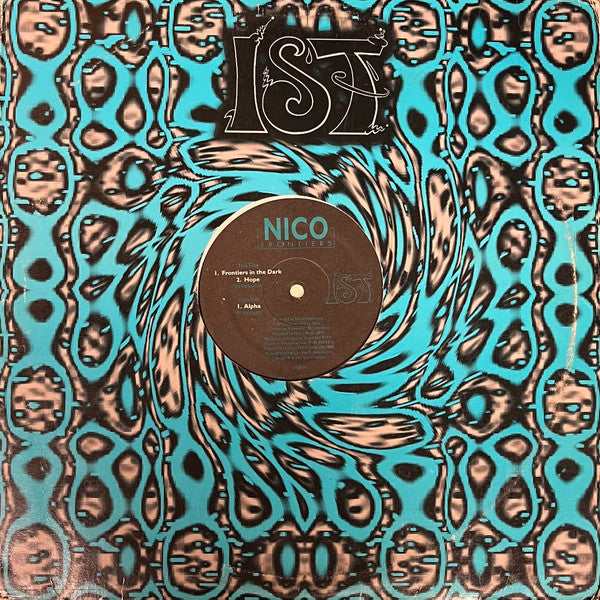 Image of Front Cover of 12" - VG/VG - NICO, Frontiers (IST Records; IST003, US 1993), Light marks only. Pen on centre label,  - 1526321E