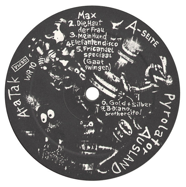 Image of Label Cover of LP - VG+/VG+ - PYROLATOR, Ausland (Ata Tak; WR10, Germany 1981), ,  - 1126053E