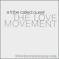 Image of Front Cover of 3xLP - G+/G+ - A TRIBE CALLED QUEST, The Love Movement (Jive; 0521031, Jive Records    705.2103.1, Europe 1998, Picture Sleeve, 3 Inners, Limited Edition), Light marks, ring & edge wear to sleeve.,  - 3426184E