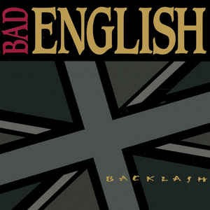 Image of Front Cover of 3925054E: LP - BAD ENGLISH, Backlash (Epic; 468569 1, Europe 1991)   VG/VG+