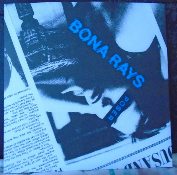 Image of Front Cover of 4314373C: 7" - BONA RAYS, Poser / Getaway Blues (Flashback Records; FB012, UK 2020, Blue Text Flipback Sleeve With Stickered Poly Outer, Insert, Numbered, Limited Edition Of 200)   NEW/NEW
