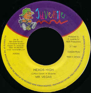 Image of Front Cover of 7" - /VG+ - MR. VEGAS, Heads High (Juvenile; JPDB0008, Jamaica 1997), Shiny clean.,  - 2416149C