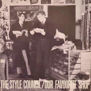 Image of Front Cover of LP - VG/VG - THE STYLE COUNCIL, Our Favourite Shop (Polydor; TSCLP 2, UK 1985, Inside Loading Gatefold Sleeve, Inner, No Photo Print), Light marks, edge wear,  - 4246419S