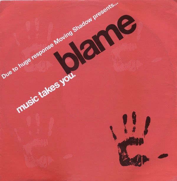 Image of Front Cover of 12" - VG/VG - BLAME, Music Takes You (Moving Shadow; SHADOW11, UK 1992, Picture Sleeve), Small sticker ghost on sleeve,  - 4016577C