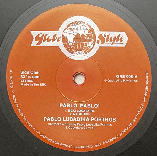 Image of Label Cover of 4614216C: LP - PABLO LUBADIKA PORTHOS, Pablo! Pablo! (Globe Style; ORB 008, Europe 1985, Glossy Sleeve) Sleeve has light edge / corner wear and some scuffs  VG/VG