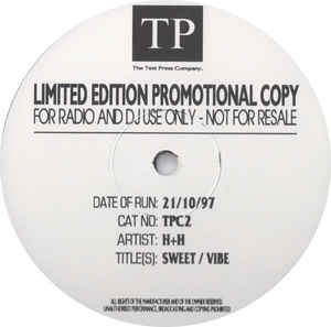 Image of Front Cover of 12" - /G+ - H+H, Sweet (The Test Press Company; TPC 2, UK 1997, Plain Sleeve, Limited Edition), Strong G+, plays VG/VG+. Light surface marks only.,  - 2546178S