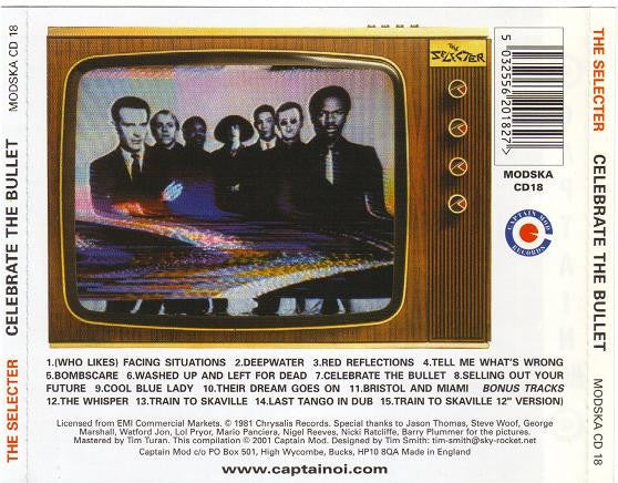 Image of Back Cover of CD - VG+/VG - THE SELECTER, Celebrate The Bullet (Captain Mod; MODSKA CD018, UK 2001 Reissue, Jewel Case), ,  - 3316413C