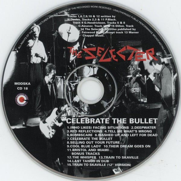 Image of Label Cover of CD - VG+/VG - THE SELECTER, Celebrate The Bullet (Captain Mod; MODSKA CD018, UK 2001 Reissue, Jewel Case), ,  - 3316413C