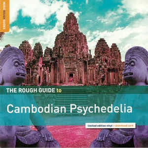 Image of Front Cover of LP - VG+/VG+ - VARIOUS, The Rough Guide To Cambodian Psychedelia (World Music Network; RGNET1365LP, Europe 2018, Download Code), ,  - 2826221E