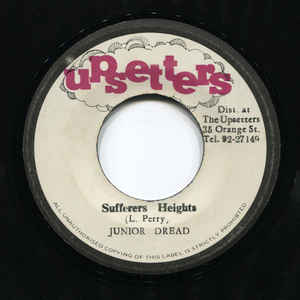Image of Front Cover of 7" - /VG+ - JUNIOR DREAD, Sufferers Heights (Upsetters; , Jamaica 1970s), Lovely copy. Clean labels.,  - 2416134C