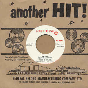 Image of Front Cover of 7" - EX/VG+ - ROLAND ALPHONSO / BLACK BROTHERS, Sai Pan / Born To Rule (Merritone / Dub Store Records; DSR-FED7-009, Japan 2011 Reissue, Company Sleeve), Light marks.,  - 3626210E