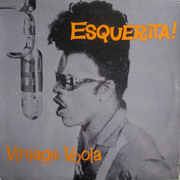 Image of Front Cover of 3645191S: LP - ESQUERITA, Vintage Voola (Yellow Norton Label; 202, US 1987)   VG/VG+