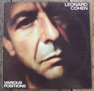 Image of Front Cover of 4624138E: LP - LEONARD COHEN, Various Positions (CBS Orange/Yellow; CBS 26222, UK 1984, Contains Original Version of Hallelujah) Strong VG  VG/VG