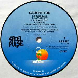 Image of Label Cover of LP - VG/VG - STEEL PULSE, Caught You (Island Records; ILPS 9613, UK 1980), Just a few light marks. Small patch of sticker damage to sleeve.,  - 3816031C