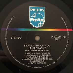 Image of Label Cover of LP - VG+/VG+ - NINA SIMONE, I Put A Spell On You (Philips; PHS 600-172, Philips  � 0600753605707, Europe 2016 Reissue, 180 Gram Vinyl), ,  - 4226360E