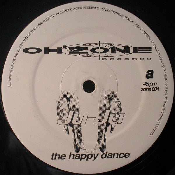 Image of Front Cover of 12" - /VG - JU-JU, The Happy Dance / Daybreak (Oh'Zone Records; zone 004, UK 1991, Plain Sleeve), WOL. Clean copy, very light marks only,  - 3446248S