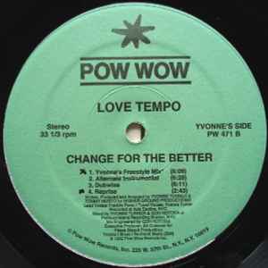 Image of Back Cover of 12" - /VG - LOVE TEMPO, Change For The Better (Pow Wow Records; PW 471, US 1992), Very light marks only.,  - 2246071S