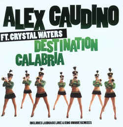 Image of Front Cover of 12" - VG+/VG+ - ALEX GAUDINO FT. CRYSTAL WATERS, Destination Calabria (Data Records; DATA153T, UK 2007, Picture Sleeve), ,  - 3846259S