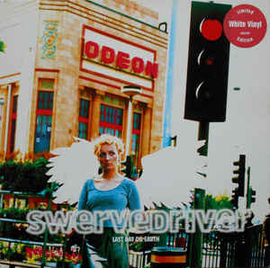 Image of Front Cover of 12" - VG+/VG+ - SWERVEDRIVER, Last Day On Earth (Creation Records; CRE179T, UK 1995, Picture Sleeve, Hype Sticker, White vinyl), ,  - 1026238E