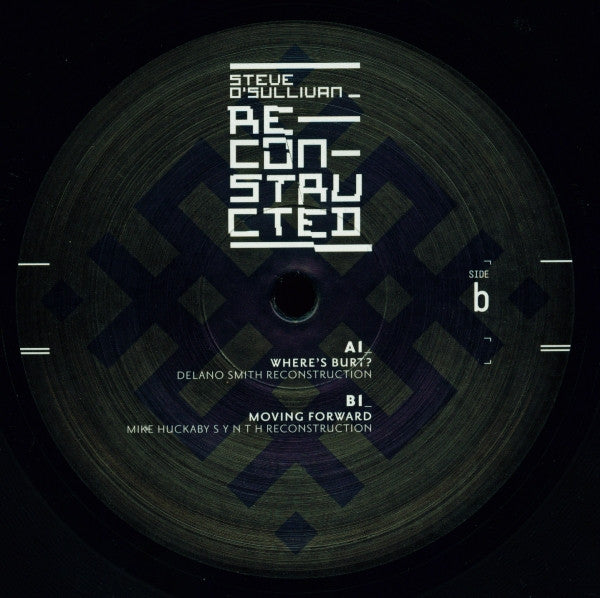 Image of Label Cover of 12" - VG/G - STEVE O'SULLIVAN, Reconstructed (Sushitech Records; SUSH28, Germany 2013, Picture Sleeve), Lots of marks on records but plays above grade, A Where's Burt? (Delano Smith Reconstruction)B Moving Forward (Mike Huckaby S Y N T H Reconstruction)C Where's Burt? (Thor Reconstruction)D1 Don't Rush The Dub (Rhauder Reconstruction)D2 Stripped (Exos Reconstruction) - 4116287C