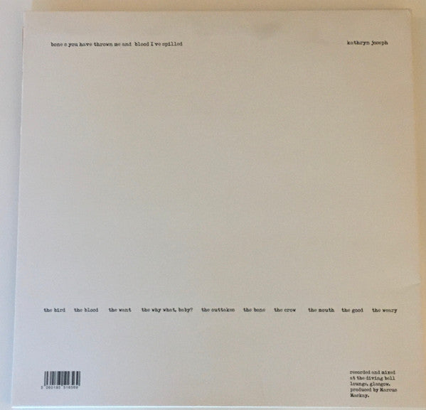 Image of Back Cover of LP - VG/VG+ - KATHRYN JOSEPH, Bones You Have Thrown Me And Blood I've Spilled (Hits The Fan Records; , UK 2015, Brown Paper Inner, Newspaper, Second Pressing On 180 Gram Black Vinyl), Small corner bump, light creasing to sleeve. One cosmetic mark.,  - 3216153C