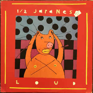Image of Front Cover of 3015216C: LP - 1/2 JAPANESE, Loud (Armageddon Records; ARM 7, UK 1981, Insert) Strong VG  VG/VG