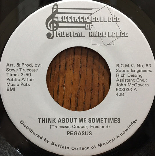 Image of Front Cover of 0224308E: 7" - PEGASUS, Think About Me Sometimes / City Of The Strange Ones (BCMK Records; No. 63, US 1979, No Picture Sleeve) Strong VG  /VG