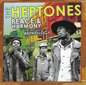 Image of Front Cover of 2215022C: 2xCD - THE HEPTONES, Peace & Harmony (Trojan Records; TJDDD202, Europe 2004, Jewel Case)   VG+/VG