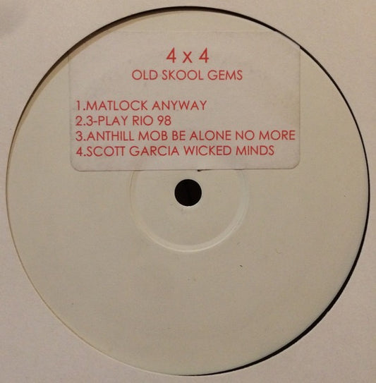 Image of Front Cover of 5114328C: 12" EP - VARIOUS, Old Skool Gems (Not On Label; 4X4 001, UK 2008, White Label, Unofficial) No sticker on labels. Some scuffs  /VG