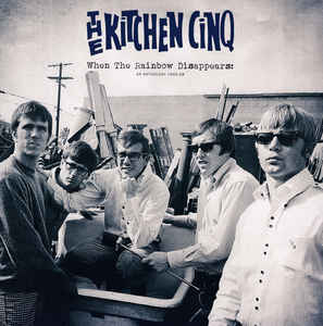 Image of Front Cover of 3825229E: 2xLP - THE KITCHEN CINQ, When The Rainbow Disappears: An Anthology 1965-68 (Light In The Attic; LITA 130, US 2015, Gatefold, Booklet, Remastered, With Obi) Strong VG+ Throughout  VG+/VG+