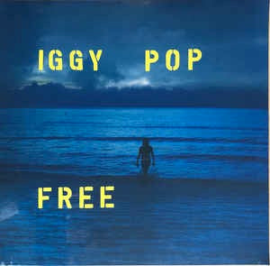 Image of Front Cover of 5024132E: LP - IGGY POP, Free (Caroline International; CAROL019LP, Europe 2019, Inner)   VG+/VG