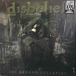 Image of Front Cover of 3740191S: LP - DISBELIEF, The Ground Collapses (Listenable Records; POSH511, Europe 2020, Gold Vinyl)   EX/EX